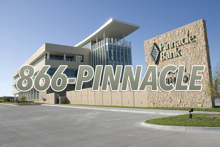 Pinnacle Bank building using 1-866-PINNACLE