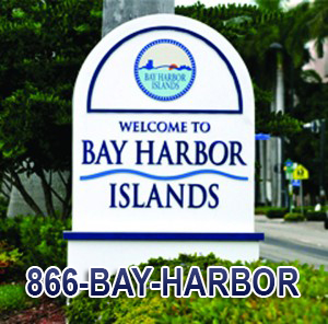 Bay Harbor Islands sign with 1-866-BAY-HARBOR